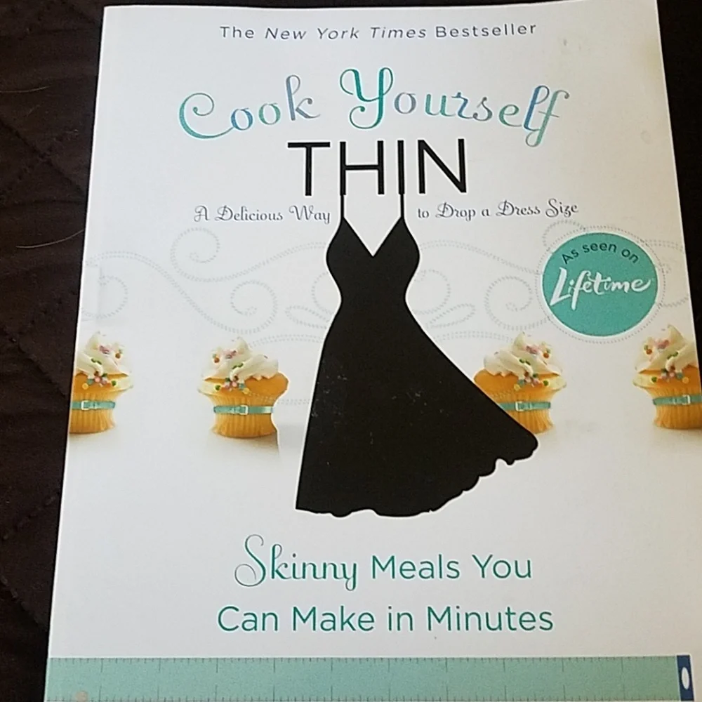 Cook Yourself Thin Cookbook As Seen On Lifetime TV Show Skinny Meals in Minutes